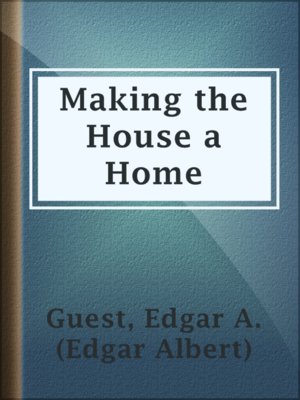 cover image of Making the House a Home